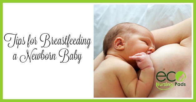 tips for breastfeeding a newborn baby and breast milk production