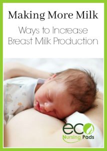 Ways to Increasing breast milk production that you can start right away! Making enough breast milk for baby is often a concern of many breastfeeding Moms. 