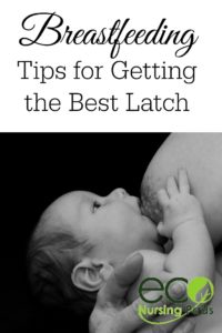 tips for getting the best latch